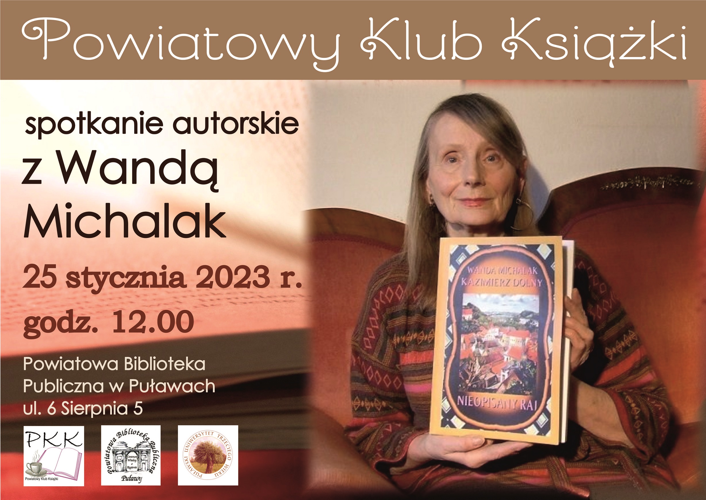 Zdjęcie prezentuje plakat zapraszający na spotkanie autorskie z Wandą Michalak w ramach Powiatowego Klubku Książki.