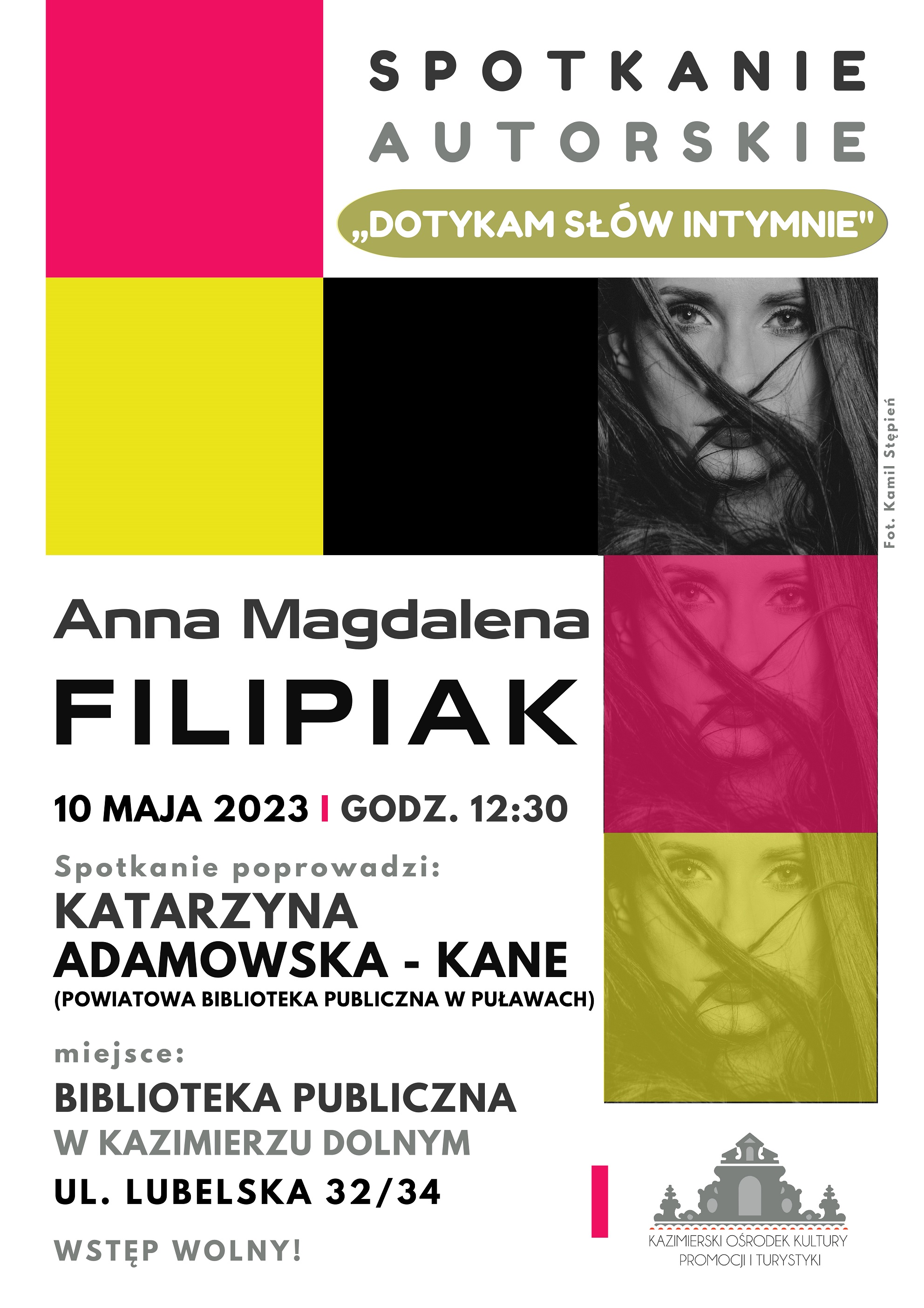 Plakat promujący spotkanie autorskie z Anną Magdaleną Filipiak w kazimierskiej bibliotece, które odbędzie się 10 maja 2023 r. o godz. 12.30. 