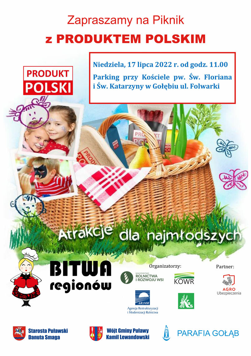 Zdjęcie prezentuje plakat promujący "Piknik z Produktem polskim", który odbędzie się w niedzielę, 17 lipca 2022 r. na parkingu przy Kościele pw. Św. Floriana i Św. Katarzyny w Gołębiu ul. Folwarki w godzinach 11.00 - 15.00. 