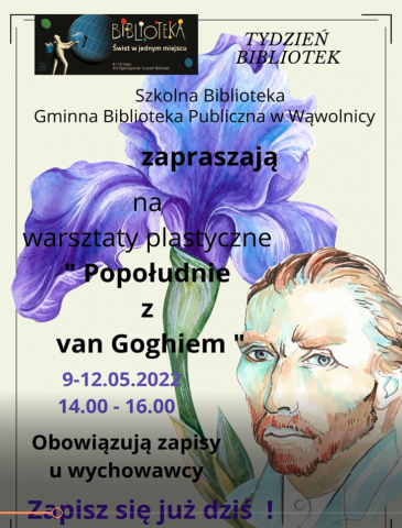 Zdjęcie prezentuje zaproszenie na warsztaty plastyczne "Popołudnie z van Goghiem".