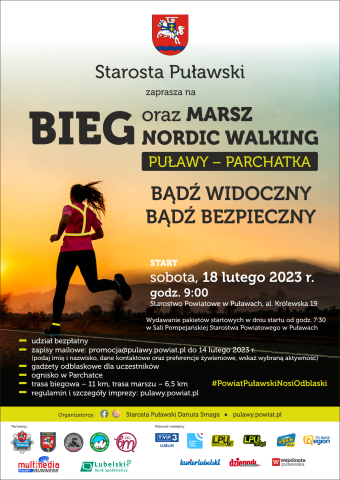 Plakat promujący bieg i marsz nordic walking Puławy - Parchatka "BĄDŹ WIDOCZNY - BĄDŹ BEZPIECZNY".