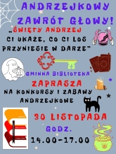 Zdjęcie przedstawia plakat promujący Andrzejki w wąwolnickiej bibliotece, które odbędą się 30 listopada 2023 r. w godzinach 14:00-17:00.