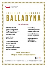 Plakat zapraszający do udziały w akcji Narodowego Czytana. Na plakacie lista osób czytających fragmenty Balladyny Juliusza Słowackiego. 