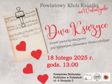 Zdjęcie pokazuje plakat zapraszający na spotkanie Powiatowego Klubu Książki, które odbędzie się 18 lutego 2025 r. o godz. 13.00 w Powiatowej Biblioteki Publicznej w Puławach (ul. 6 Sierpnia 5).