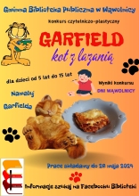 Zdjęcie prezentuje zaproszenie na konkurs ogranizowany przez Gminną Bibliotekę Publiczną w Wąwolnicy na ilustrację kota Garfielda.