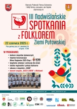 Zdjęcie prezentuje plakat zapraszający na III Nadwiślańskie Spotkania z Folklorem Ziemi Puławskiej, które odbędą się 22 czerwca 2025 r. (niedziela) w Janowcu na placu gminnym przy ul. Lubelskiej 24.